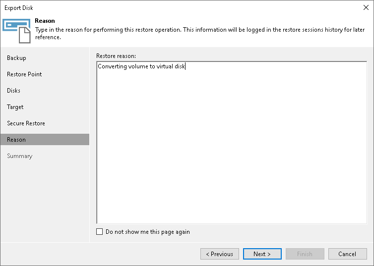 Specify Restore Reason Step 7. Specify Restore Reason