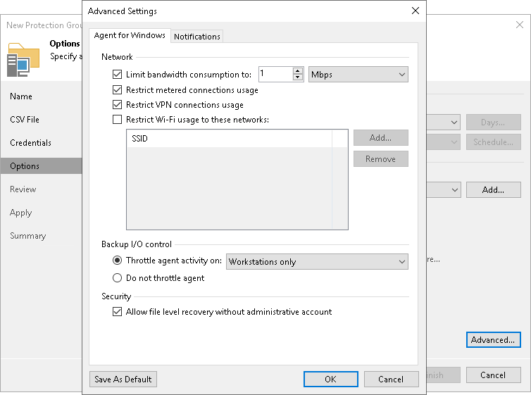 Specify Veeam Agent for Microsoft Windows Settings Veeam Agent for Microsoft Windows Settings