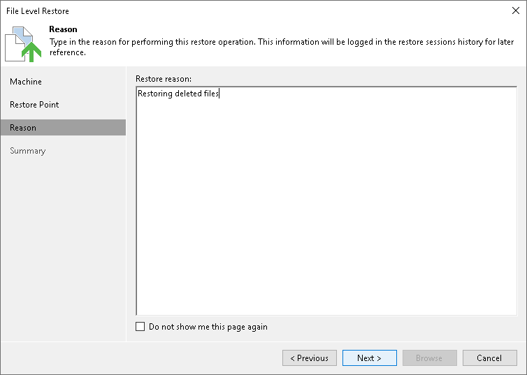 Step 4. Specify Restore Reason