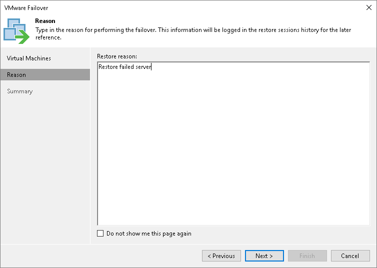 Specify reason Step 4. Specify Failover Reason