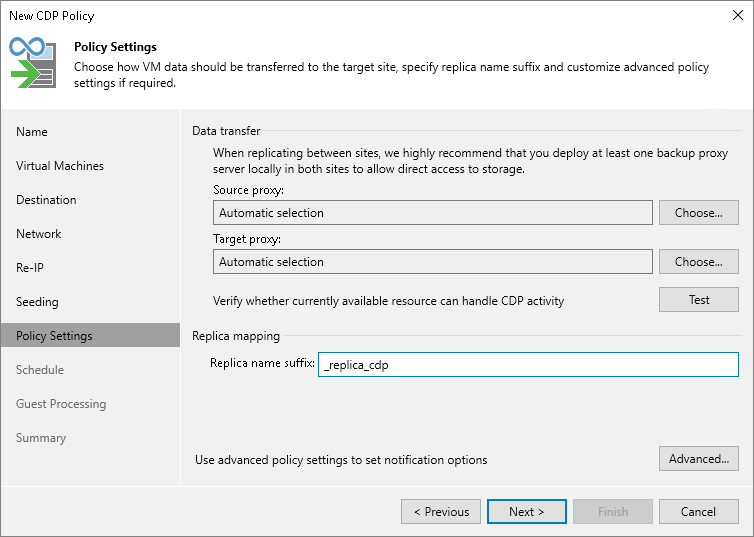 Specify policy settings Step 10. Specify Data Transfer and Replica Settings