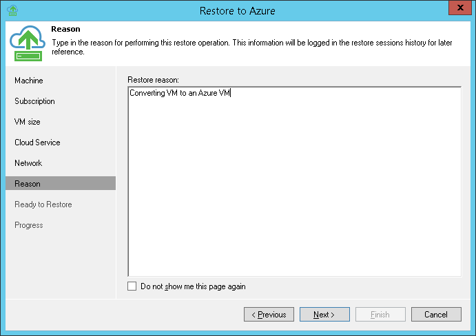 Step 7. Specify Restore Reason
