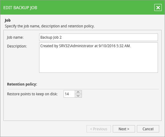 Step 1. Enter Job Name and Retention Settings 