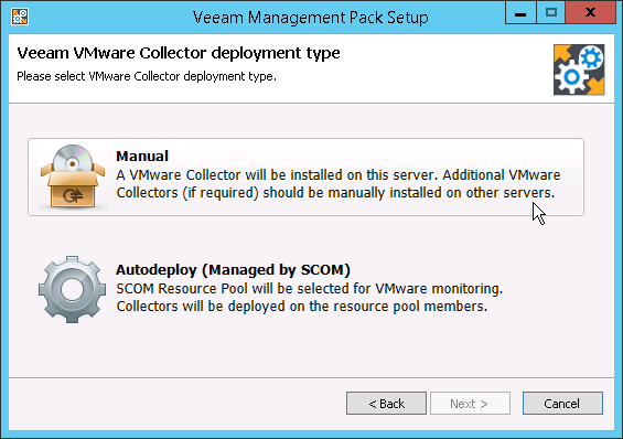 Veeam MP Installation Deployment Type