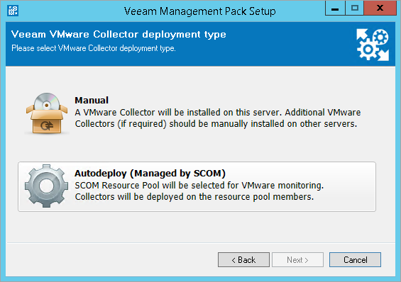 Veeam MP Installation Deployment Type