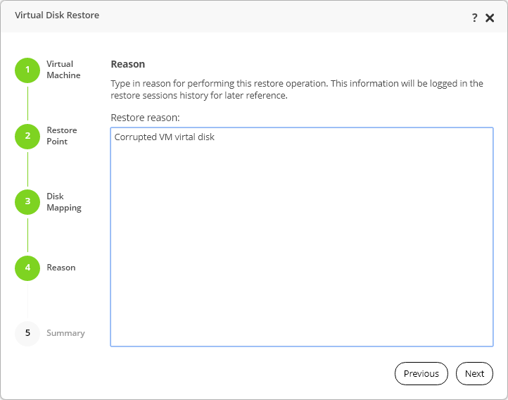 Step 4. Specify Reason for Restore
