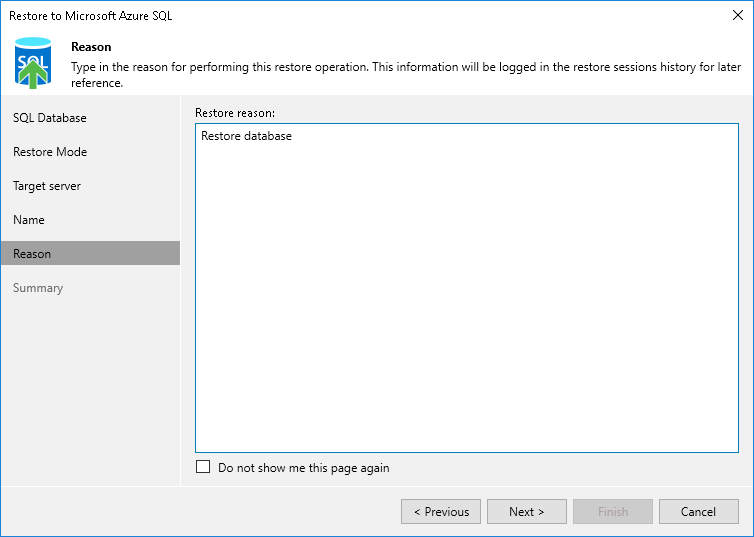 Step 6. Specify Restore Reason