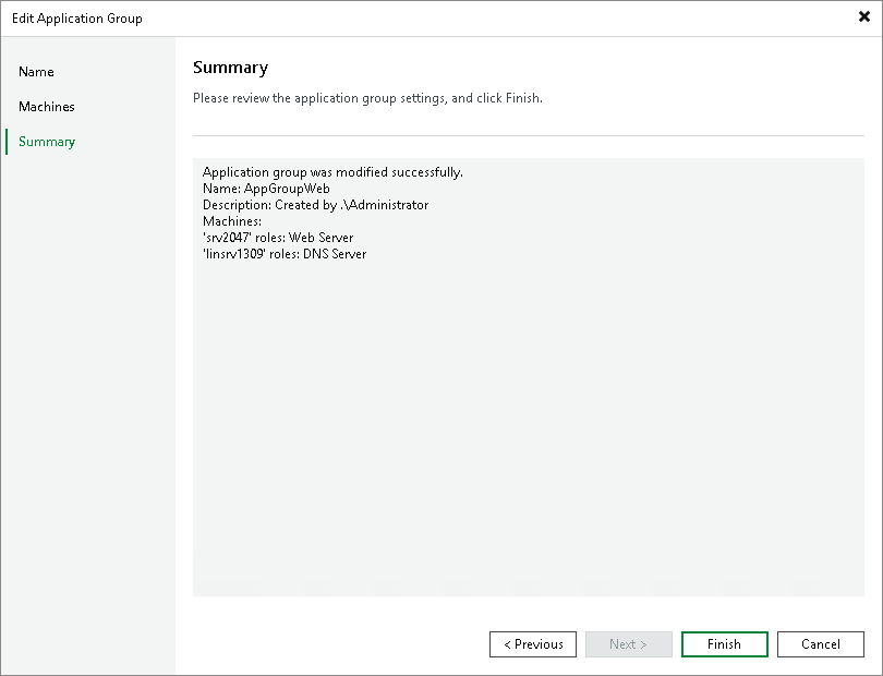 Step 5. Review Application Group Settings and Finish Working with Wizard