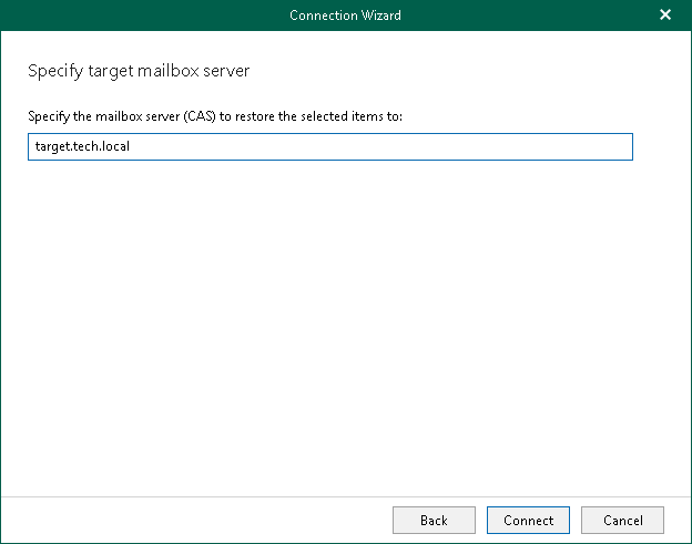 Step 2. Specify Target Mailbox Server