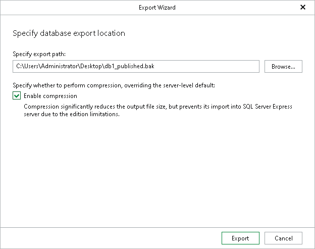Specifying Database Export Location Exporting as BAK