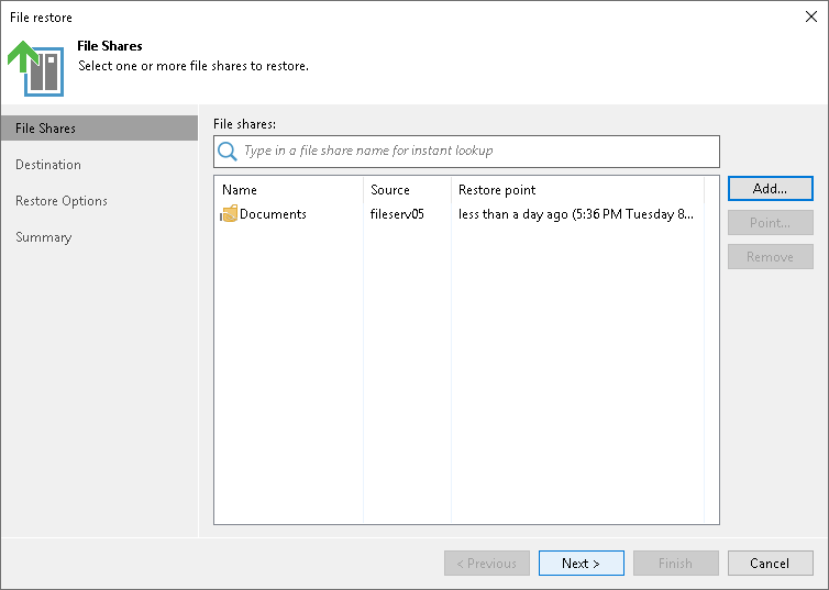 Select an Object to Restore Step 2. Select File Share to Restore