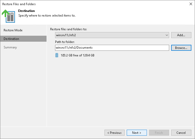 Specify Destination for File Restore Step 8. Specify Destination for File Restore