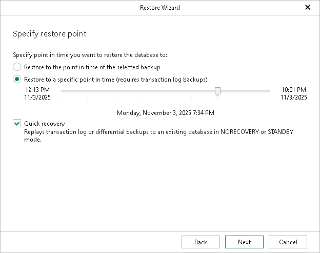 Specifying Restore Point Step 3. Specify Point-in-Time State