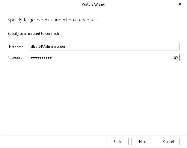 Specifying Connection Credentials Step 4. Specify Target Server