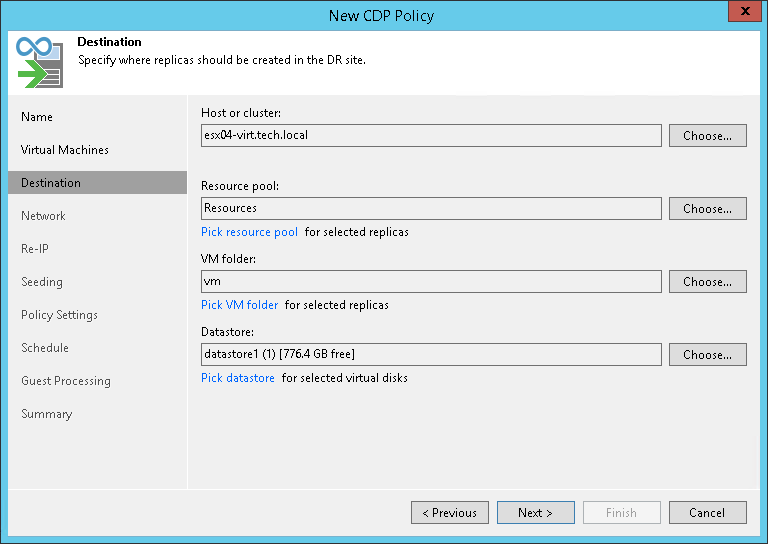 Specify destination Step 6. Select Replica Destination