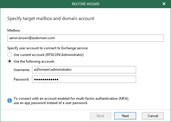 Specify Target Mailbox and Domain Account