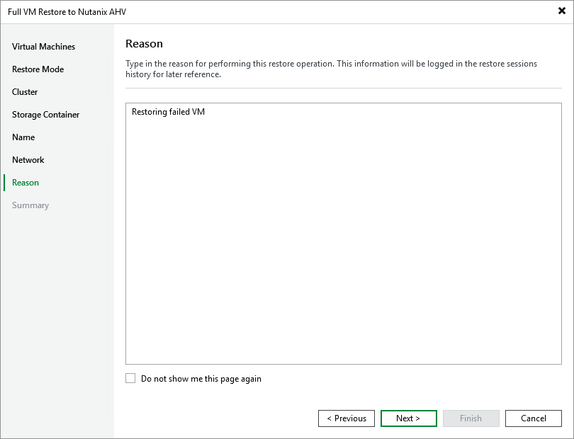 Step 8. Specify Restore Reason