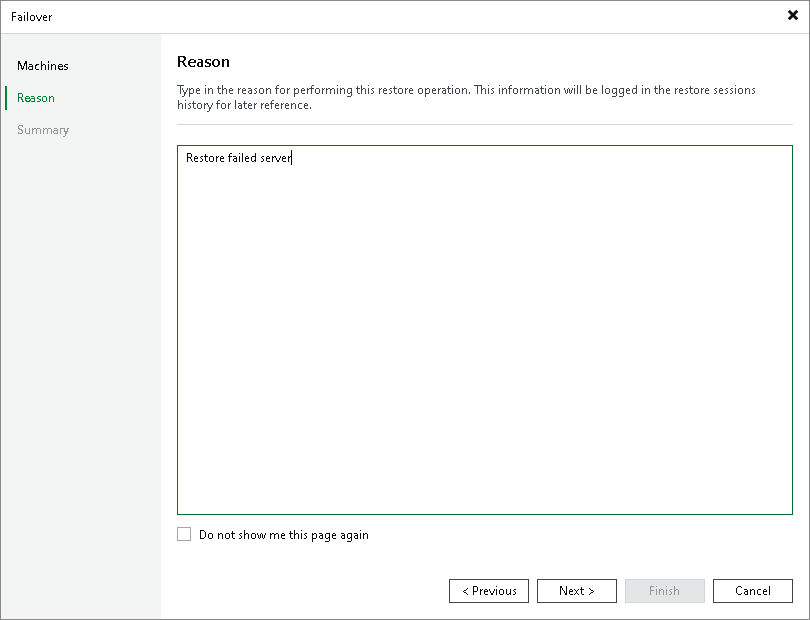 Specify reason Step 4. Specify Failover Reason