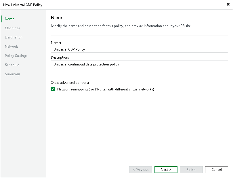 Step 2. Specify Policy Name and Advanced Settings
