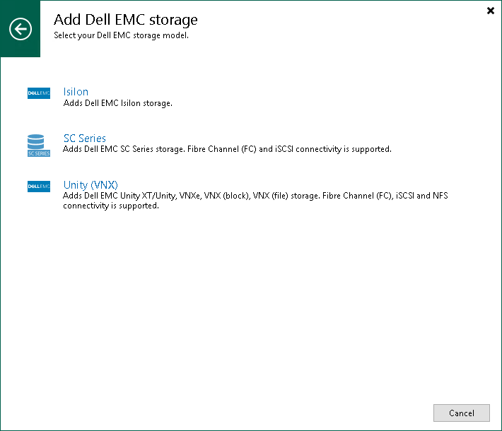 Step 2. Select Dell EMC Storage Type